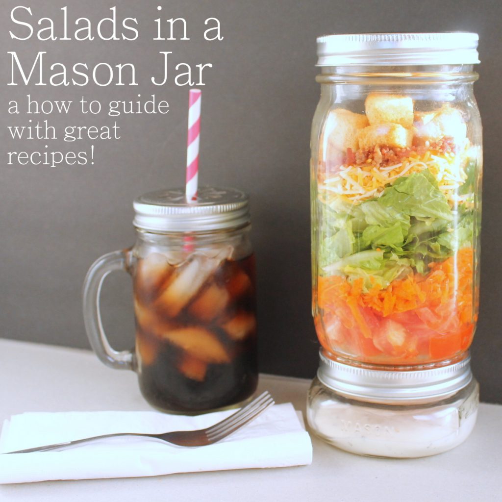 How To Mason Jar Salads The Country Chic Cottage Diy