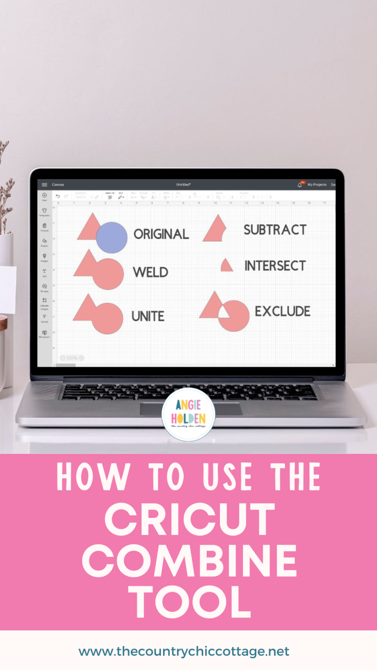 Cricut Combine Tool How To Weld Unite Subtract Intersect And