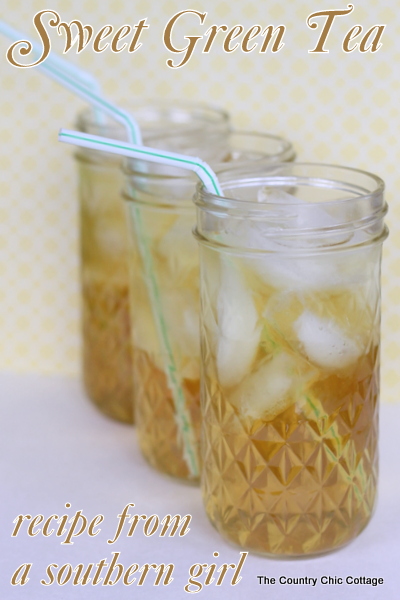 Great sweet green tea recipe from a southern girl -- she says her entire family loves to drink it!