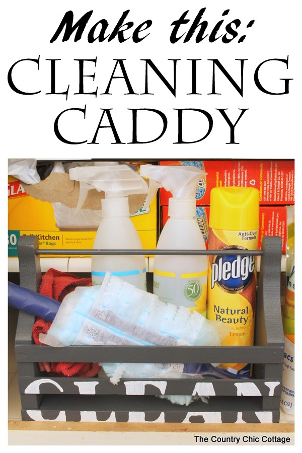 https://www.thecountrychiccottage.net/wp-content/uploads/2015/01/make-your-own-cleaning-caddy-for-cleaning-supplies.jpg