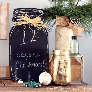 All you need for a Christmas countdown calendar is a chalkboard! See more here! Of course if it is shaped like a mason jar it makes your advent calendar even better!