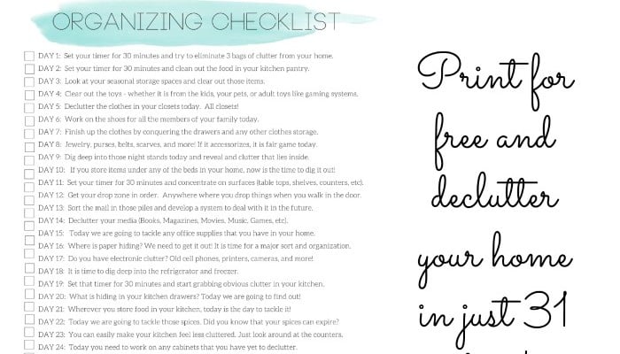 I love this organizing checklist! It guides you through decluttering your home in just 31 days!