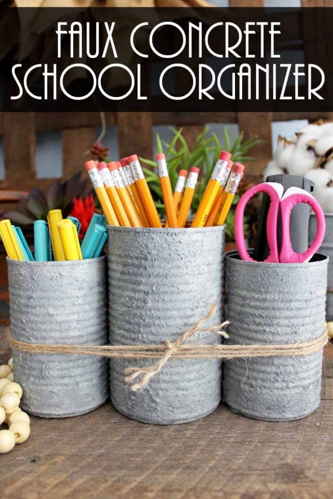 Easy DIY School Supplies Organizer: Farmhouse Style with Faux Concrete ...