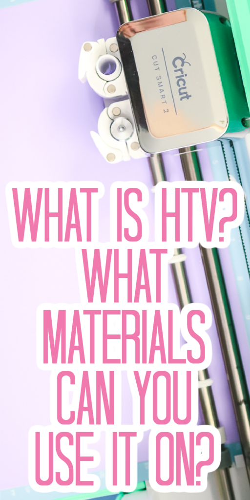 What is HTV? What Materials Can You Use It On? - Angie Holden The Country  Chic Cottage
