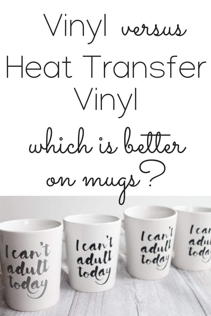 Vinyl or Heat Transfer Vinyl on Mugs? Which is Better? - Angie
