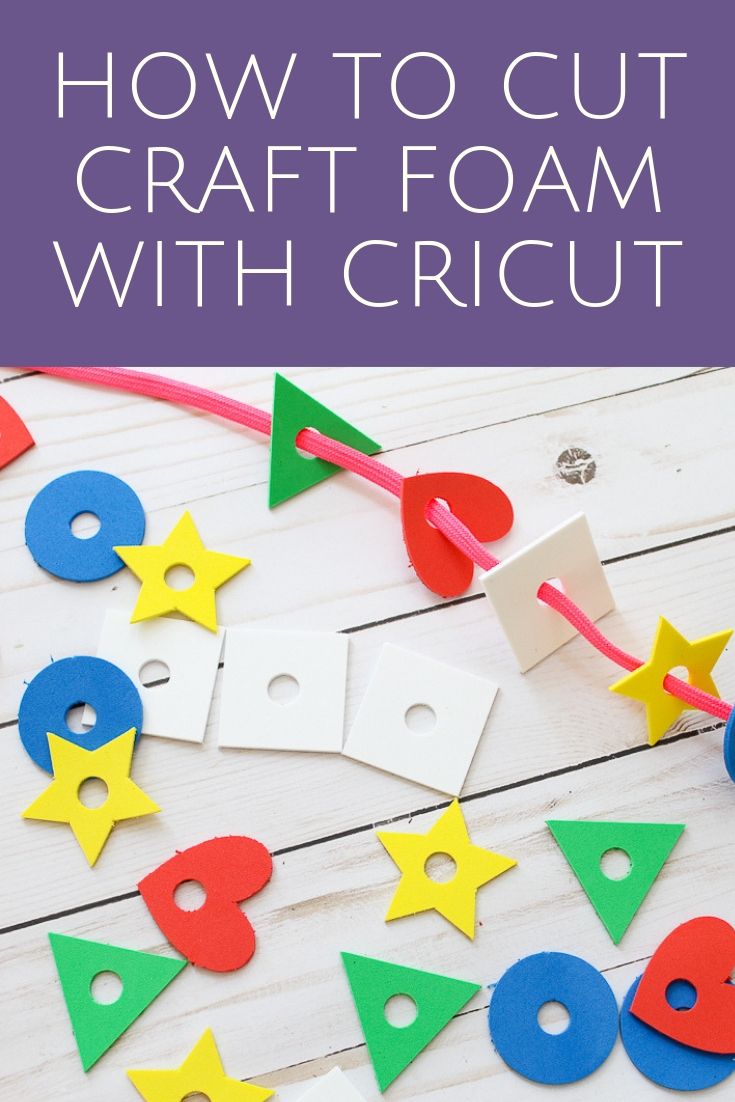 How to Cut Craft Foam with a Cricut - Angie Holden The Country Chic Cottage