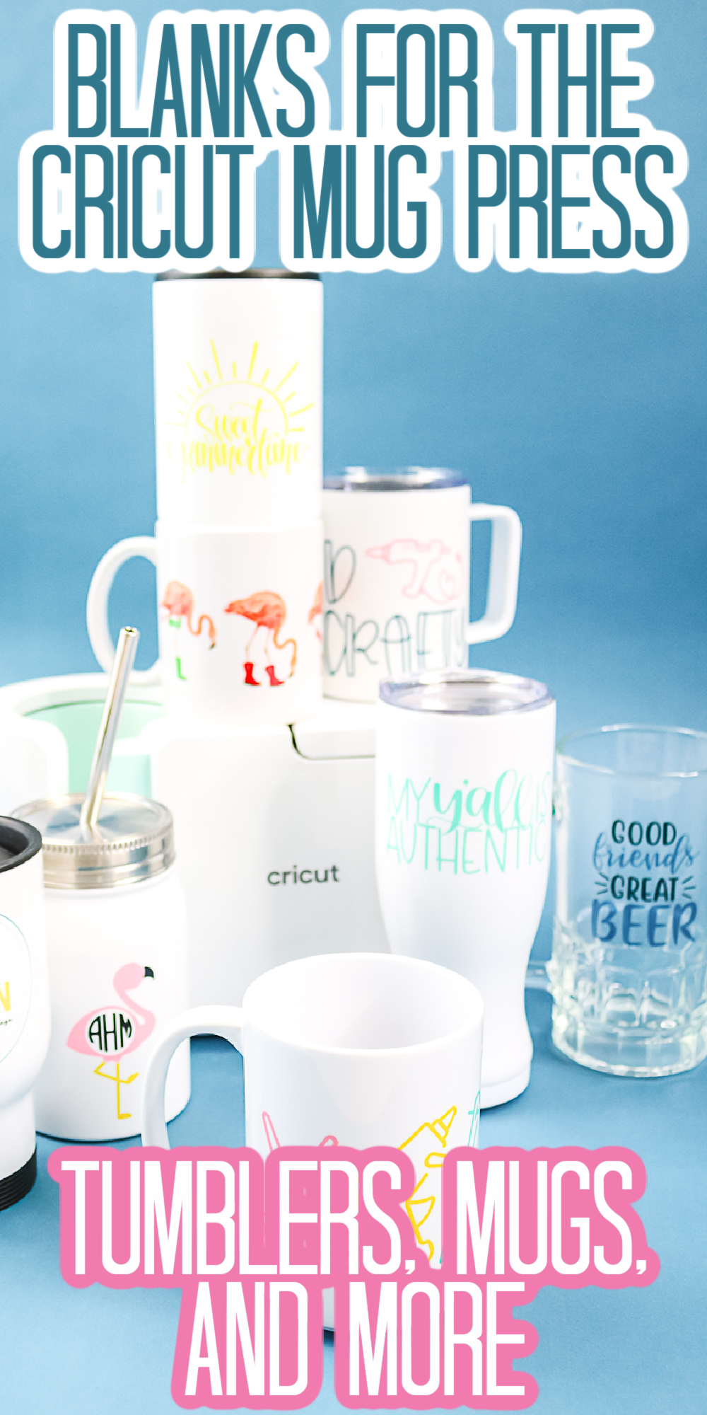 Tumblers in the Cricut Mug Press and Other Blanks - Angie Holden The  Country Chic Cottage