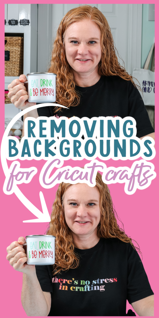 The Best Background Eraser for Cricut Crafts - Angie Holden The Country  Chic Cottage
