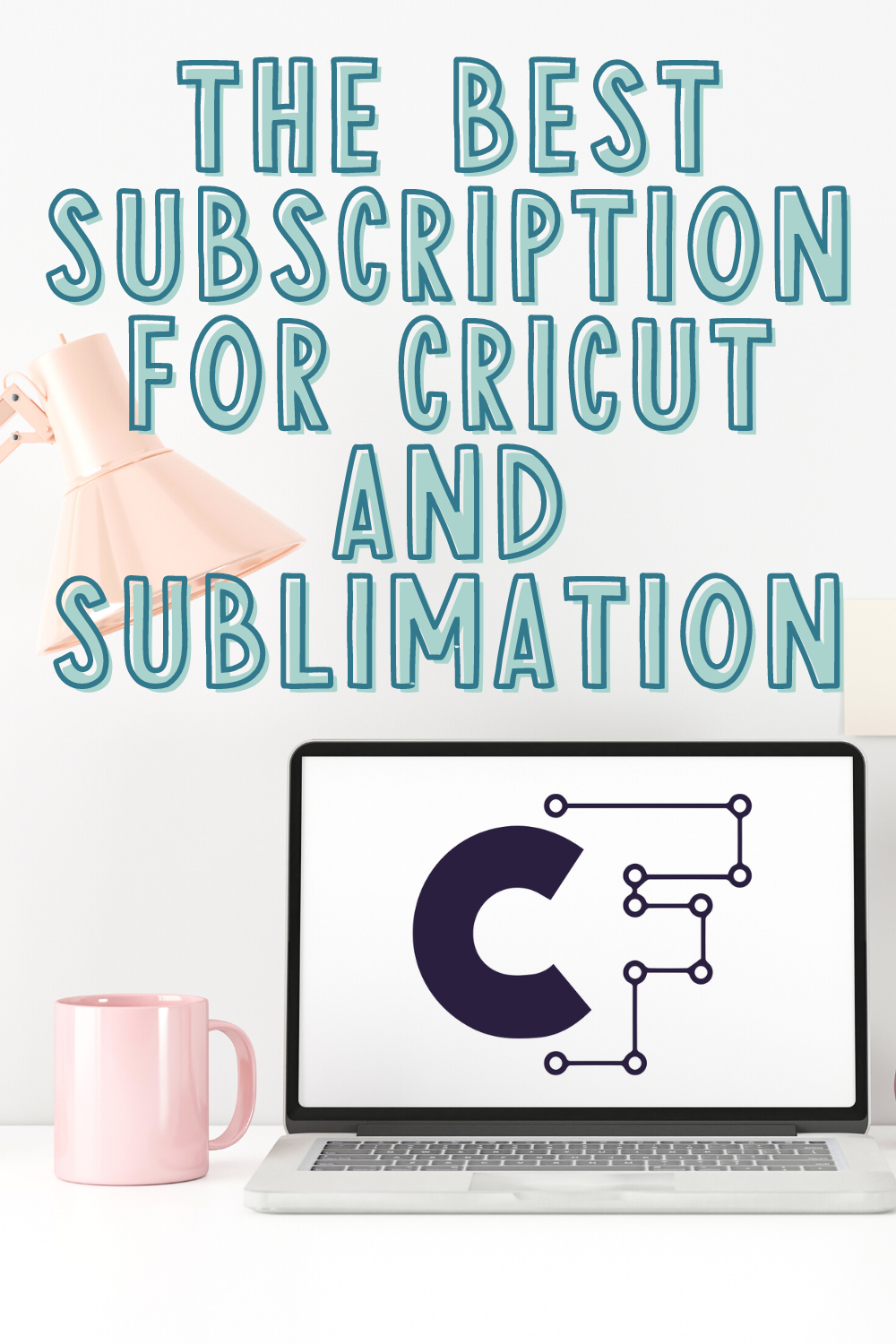 Sublimation and Cricut Subscription Deal for You! - Angie Holden The  Country Chic Cottage